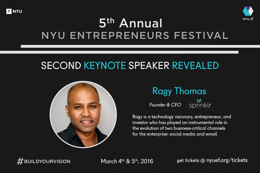 Ragy+Thomas+has+been+announced+as+the+second+speaker+for+the+NYU+Entrepreneurs+Festival.