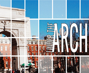 Under the Arch: stories from the NYU community