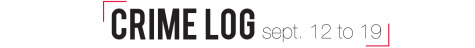 Crime Log: Sept. 12 to 19