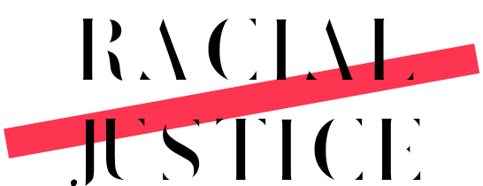 Racial Justice