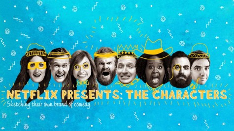 Comedians Personalize Episodes of New Netflix Original Series ‘The Characters’