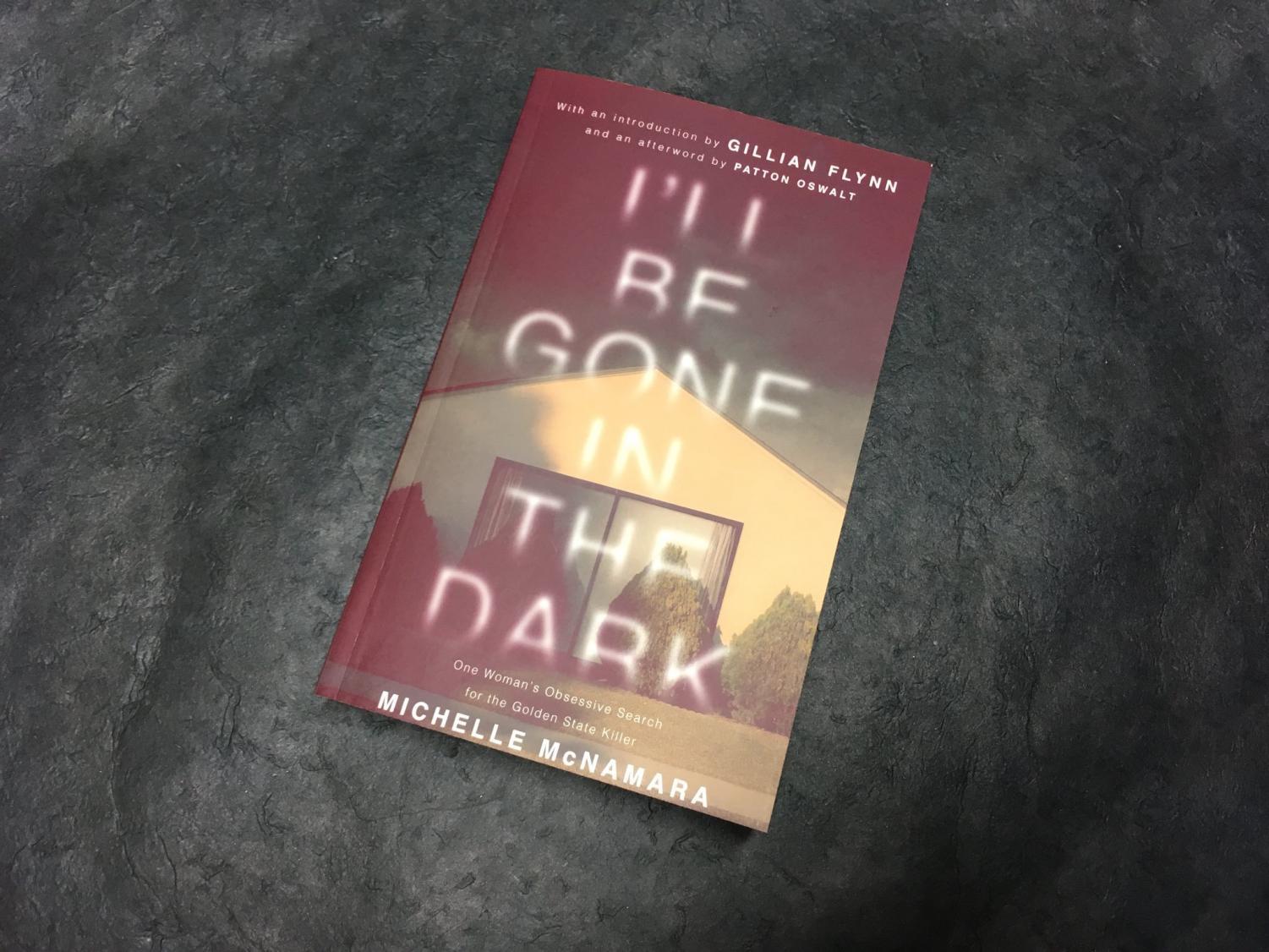 “I’ll be Gone in the Dark,